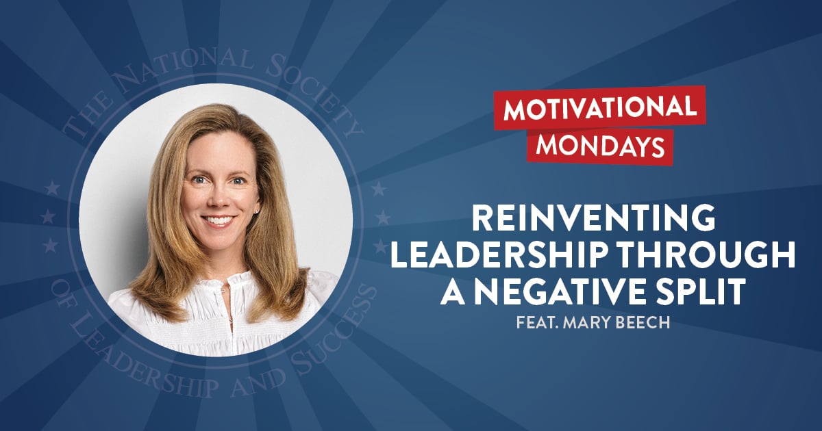 Reinventing Leadership Through a Negative Split (Feat. Mary Beech)