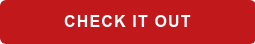 CHECK IT OUT